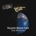Tallinn Beach Cafe - The Musical
